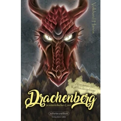 Abbildung von Drachenberg im unterirdischen Land: Abenteuer Kyffhäusergebirge