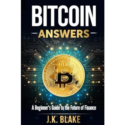 Abbildung von Bitcoin Answers: A Beginner&#039;s Guide to the Future of Finance