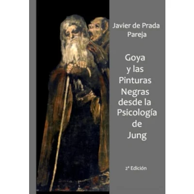 Abbildung von Goya y las Pinturas Negras desde la psicología de Jung