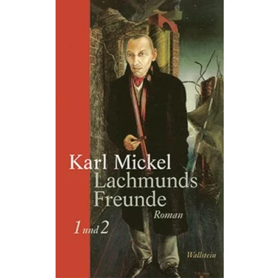 Abbildung von Lachmunds Freunde. Erstes und Zweites Buch: Buch. Roman