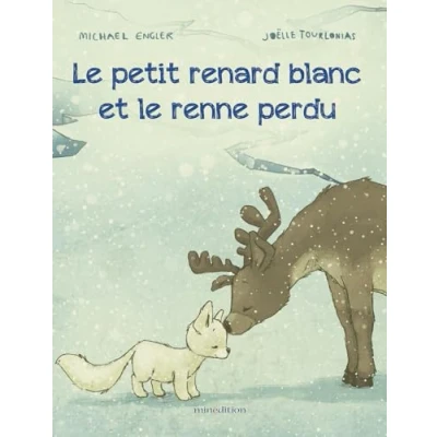 Abbildung von le petit renard blanc et renne perdu