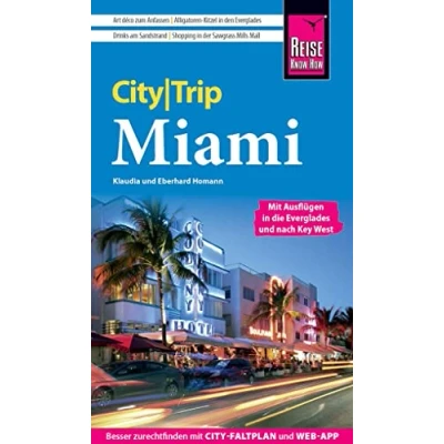 Abbildung von Reise Know How CityTrip Miami: Reiseführer mit Stadtplan und kostenloser Web App