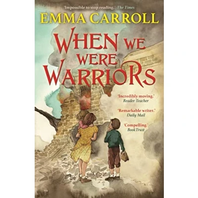 Abbildung von When we were Warriors: &#039;The Queen of Historical Fiction at her finest.&#039; Guardian: 1
