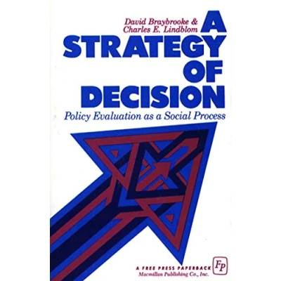 Abbildung von Strategy of Decision: Policy Evaluation as a Social Process