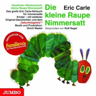 Abbildung von Die kleine Raupe Nimmersatt Geburtstagsausgabe