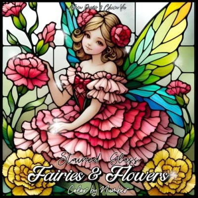 Abbildung von Stained Glass Fairies &amp; Flowers Color by Number for Adults: 30 Designs Relaxation and Stress Relief