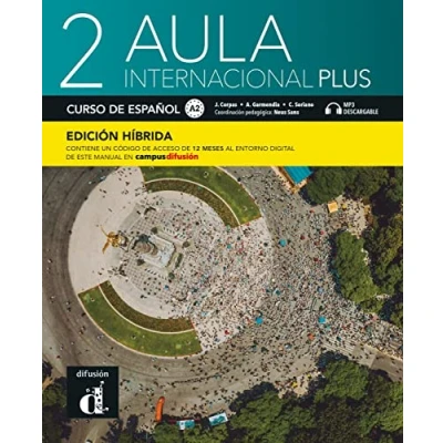 Abbildung von Aula internacional Plus 2 A2 Edición híbrida: internacional. Libro del alumno y cuaderno de ejercicios con audios vídeos + código directo ... manual en Campus Difusión (12 meses)