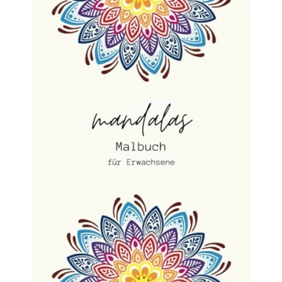 Abbildung von Mandalas Malbuch für Erwachsene: 50 Ausmalbilder zum Entspannen und Entschleunigen