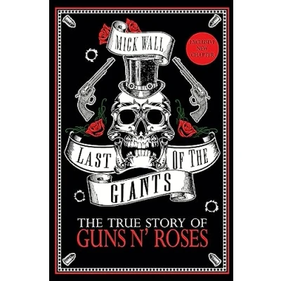 Abbildung von Last of The Giants: True Story Guns N&#039; Roses