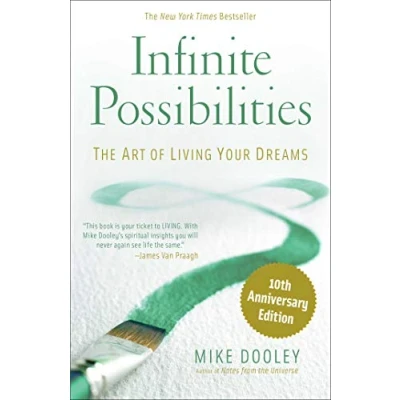Abbildung von Infinite Possibilities (10th Anniversary): The Art of Living Your Dreams
