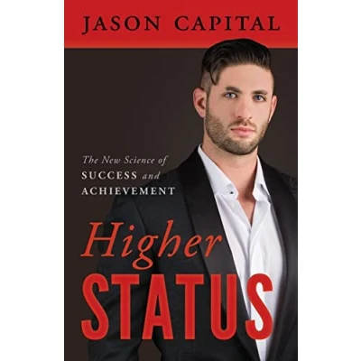 Abbildung von Higher Status: The New Science of Success and Achievement