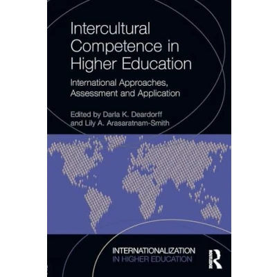 Abbildung von Intercultural Competence in Higher Education: International Approaches, Assessment and Application (Internationalization Education)