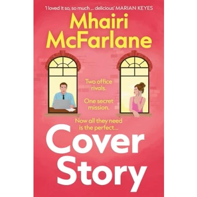 Abbildung von Cover Story: Enemies to lovers and fake dating combine in a brand new rom com perfect for fans of Emily Henry