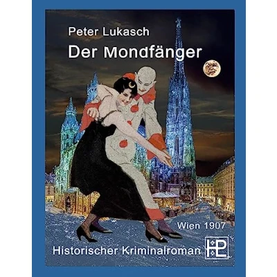 Abbildung von Der Mondfänger: Ein Fall für Rittmeister Hagenberg 3