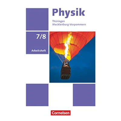 Abbildung von Physik Neue Ausgabe Thüringen/Mecklenburg Vorpommern 7./8. Schuljahr: Arbeitsheft