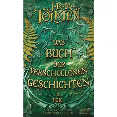 Abbildung von Das Buch der verschollenen Geschichten. Teil 2: Neuauflage (Das Geschichten: Neuauflage)