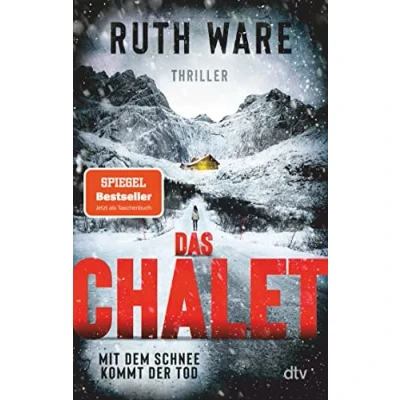 Abbildung von Das Chalet: Mit dem Schnee kommt der Tod Thriller Superspannung in den französischen Alpen: Bestseller jetzt als Taschenbuch