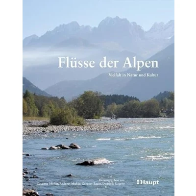 Abbildung von Flüsse der Alpen: Vielfalt in Natur und Kultur