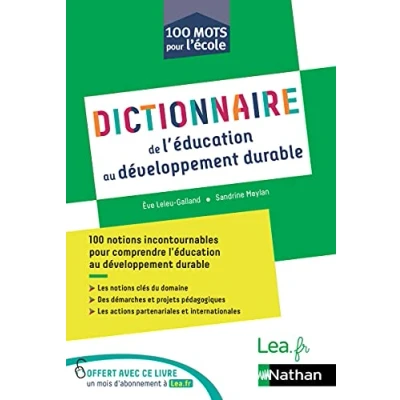 Abbildung von Dictionnaire de l&#039;éducation au développement durable: 100 mots pour l&#039;école