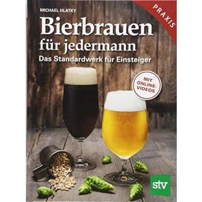 Abbildung von Bierbrauen für jedermann: Das Standardwerk Einsteiger, Praxisbuch, Mit Online Videos