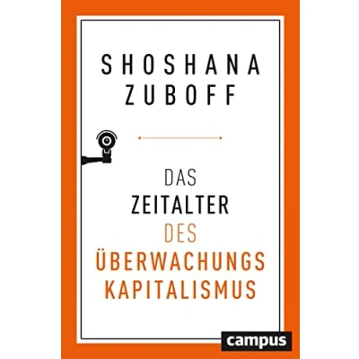 Abbildung von Das Zeitalter des Überwachungskapitalismus