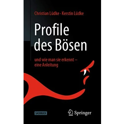 Abbildung von Profile des Bösen: und wie man sie erkennt eine Anleitung