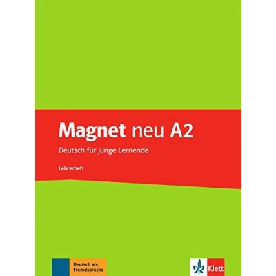 Abbildung von Magnet neu A2: Deutsch für junge Lernende. Lehrerheft (Magnet neu: Lernende)
