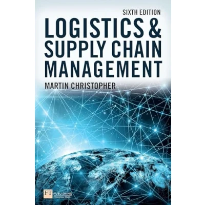 Abbildung von FT. Christopher: Logistics and Supply Chain Management 6e