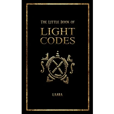 Abbildung von The Little Book of Light Codes: Healing Symbols for Life Transformation (Light Language Awakening)