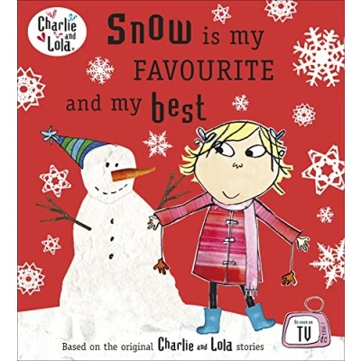 Abbildung von Charlie and Lola: Snow is my Favourite Best