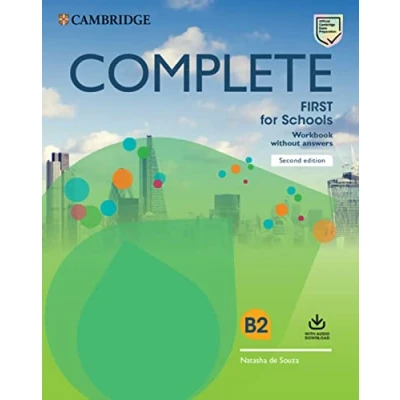 Abbildung von Complete First for Schools: Second Edition. Workbook without answers with Audio Download