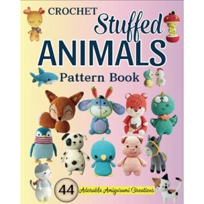 Abbildung von Crochet Stuffed Animal Pattern Book: 44 Adorable Amigurumi Creations