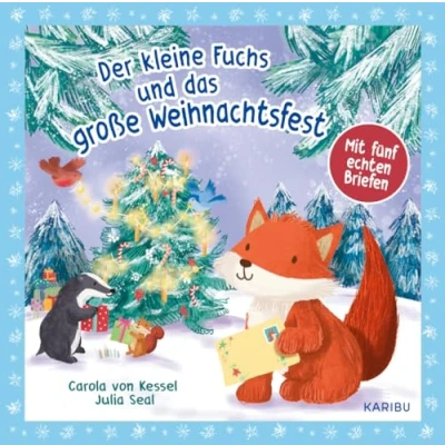 Abbildung von der kleine Fuchs und das große Weihnachtsfest mit fünf echten Briefen: Süßes Bilderbuch über Weihnachten liebevollen Illustrationen Waldtiere ab 4 Jahren