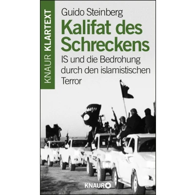 Abbildung von Kalifat des Schreckens: IS und die Bedrohung durch den islamistischen Terror
