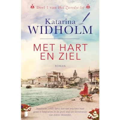 Abbildung von Met hart en ziel: Deel 1 van Het Zweedse lot (Het lot, 1)