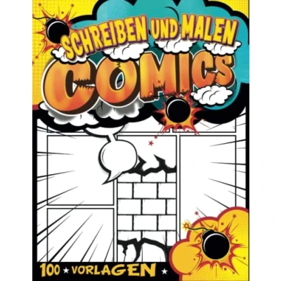 Abbildung von Comic Kreatives Buch Vorlagen Zeichnen: Schreiben Und Zeichnen Sie Ihr Eigenes Notizbuch Schreibe Zeichne Graphic Novels