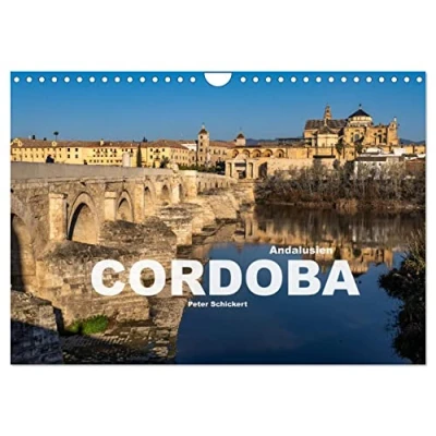 Abbildung von Andalusien Cordoba (Wandkalender 2025 DIN A4 quer), CALVENDO Monatskalender