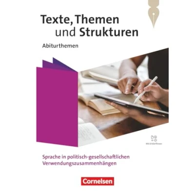 Abbildung von Texte, Themen und Strukturen Abiturthemen Qualifikationsphase: Sprache in politisch gesellschaftlichen Verwendungszusammenhängen Schulbuch Mit Hörtexten Erklärfilmen