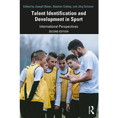 Abbildung von Talent Identification and Development in Sport: International Perspectives