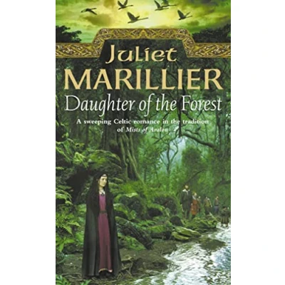 Abbildung von DAUGHTER OF THE FOREST (The Sevenwaters Trilogy)