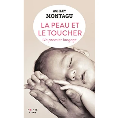 Abbildung von La Peau et le toucher: Un premier langage