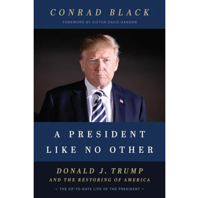 Abbildung von President Like No Other: Donald J. Trump and the Restoring of America