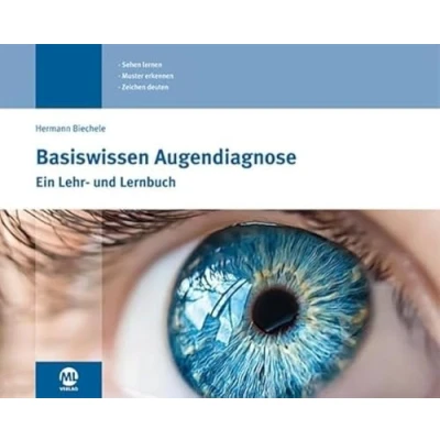 Abbildung von Basiswissen Augendiagnose: Ein Lehr und Lernbuch