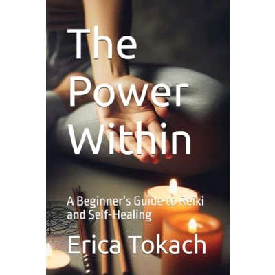 Abbildung von The Power Within: A Beginner’s Guide to Reiki and Self Healing