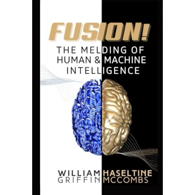 Abbildung von Fusion! The Melding of Human and Machine Intelligence
