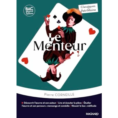 Abbildung von Le Menteur Bac Français 1re 2025 Classiques et Patrimoine: Œuvre au programme voies générale technologique, parcours : mensonge comédie