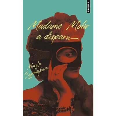 Abbildung von Madame Mohr a disparu. Les Enquêtes de Zofia Turboty ska: Tome 1