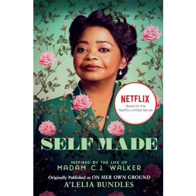 Abbildung von Self Made: Inspired by the Life of Madam C.J. Walker (Lisa Drew Books (Paperback))