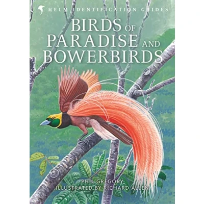 Abbildung von Birds of Paradise and Bowerbirds (Helm Identification Guides)