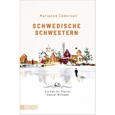 Abbildung von Schwedische Schwestern: Ein Fall für Pfarrer Samuel Williams (Ein Krimi, Band 2)